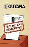 Guyana : fraudulent revolution