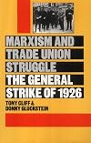 Marxism and Trade Union Struggle: General Strike of 1926