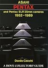 Asahi Pentax and Pentax SLR 35mm Cameras: 1952-1989 (Hove Collector's Guide)