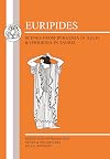 Euripides : Scenes from Iphigenia in Aulis and Iphigenia in Tauris : Edited with introduction, notes and vocabulary
