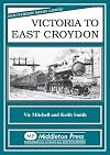 Southern Main Lines : Victoria to East Croydon