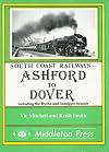 Ashford to Dover (South Coast Railway albums)