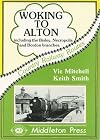 Woking to Alton (Country Railway Route Albums)