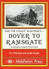 Dover to Ramsgate: Including the Margate Sands Branch (South Coast Railway albums)