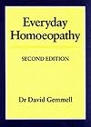 Everyday Homoeopathy (The Beaconsfield homoeopathic library)