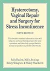 Hysterectomy, Vaginal Repair and Surgery for Stress Incontinence