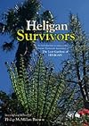 Heligan Survivors: An Introduction to Some of the Historic Plantstock Discovered in the Lost Gardens of Heligan