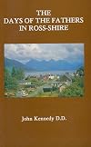 The Days of the Fathers in Ross-shire
