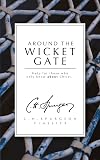 Around the Wicket Gate