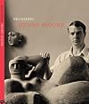 Becoming Henry Moore: With Texts by Sebastiano Barassi, Tania Moore, Jon Wood