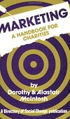 Marketing: A Handbook for Charities