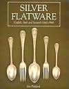 Silver Flatware: English, Irish and Scottish