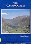 The Cairngorms : The Cairngorms, Lochnagar and the Mounth (Scottish Mountaineering Club District Guidebook)