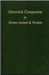 Historical Companion to Hymns Ancient & Modern