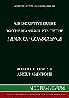 Descriptive Guide to the Manuscripts of the "Prick of Conscience" (Medium Aevum monographs)