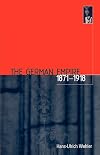 The German Empire, 1871-1918