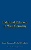 Industrial Relations in West Germany (German Studies Series)