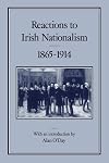 Reactions to Irish Nationalism, 1865-1914