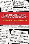 Has devolution made a difference? : the state of the nations 2004