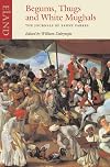 Begums, Thugs, and White Mughals: The Journals of Fanny Parkes