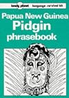 Lonely Planet : Phrasebook : Papua New Guinea Pidgin : 1986 : 1st edition : language survival kit