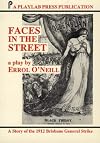 Faces in the street : a story of the 1912 Brisbane general strike : a play