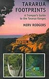 Tararua Footprints: A Tramper's Guide to the Tararua Ranges
