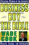 Business Buy the Bible: Financial Wisdom of the Ancients
