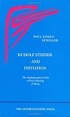 Rudolf Steiner and Initiation