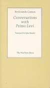 Conversations with Primo Levi