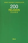 DDC22 : Dewey decimal classification : 200 Religion Class : Reprinted from Edition 22 of the Dewey decimal classification
