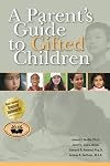 A Parent's Guide to Gifted Children