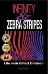 Infinity and Zebra Stripes: Life with Gifted Children