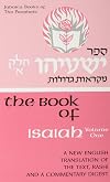 Book of Isaiah Volume 1: A New English Translation