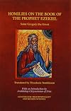 The Homilies of Saint Gregory the Great on the Book of the Prophet Ezekiel