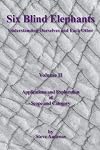 Six Blind Elephants: Understanding Ourselves and Each Other, Vol. 1: Fundamental Principles of Scope and Category