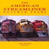 The American Streamliner: Postwar Years