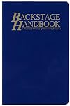 Backstage Handbook: An Illustrated Almanac of Technical Information