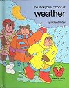 Stickybear Book of Weather (Strawberry Library of First Learning)