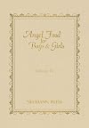 Angel Food For Boys & Girls, Volume 4 (Angel Food For Boys & Girls)