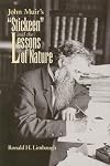 John Muir's "Stickeen" & the Lessons of Nature