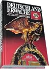 Germany Awake (Deutschland Erwache): The History & Development of the Nazi Party and the "Germany Awake" Standards