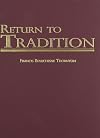 Return to Tradition