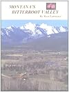 Montana's Bitterroot Valley