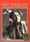 The First Americans: Photographs from the Library of Congress (Library of Congress Classics)