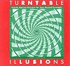 Turntable Illusions: Kinetic Optical Illusions for Your Record Turntable