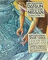 How to Keep Your Datsun/Nissan Alive for 1968-1986 510, 610, 710, 521, 620, 720 Cars & Trucks