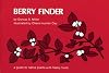 Berry Finder: A Guide to Native Plants with Fleshy Fruits