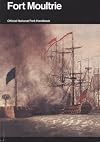 Fort Moultrie: Constant Defender (Handbook)