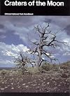 Craters of the Moon: A Guide to Craters of the Moon National Monument, Idaho